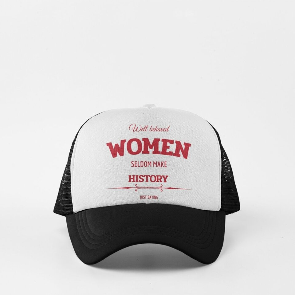 Well behaved women cap