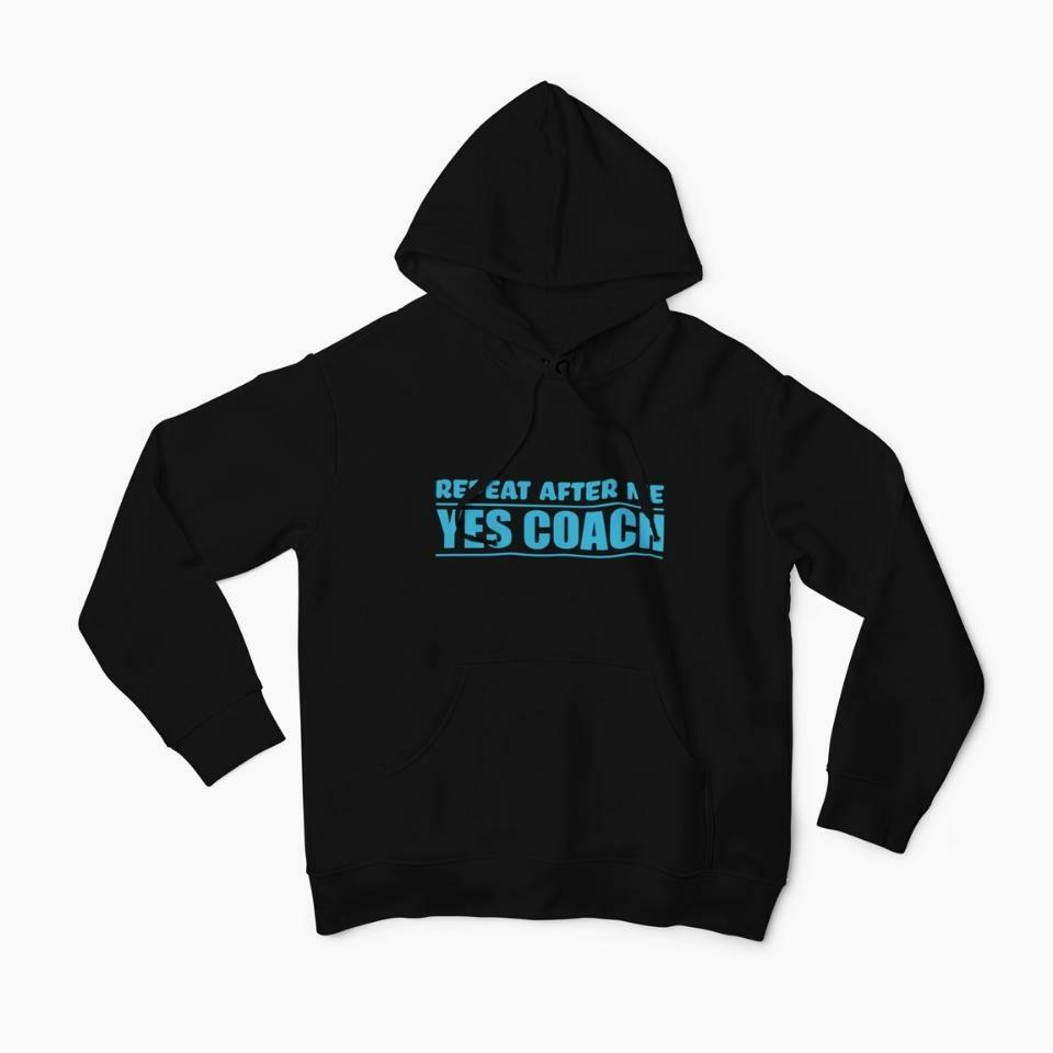 Repeat after me... yes coach hoodie