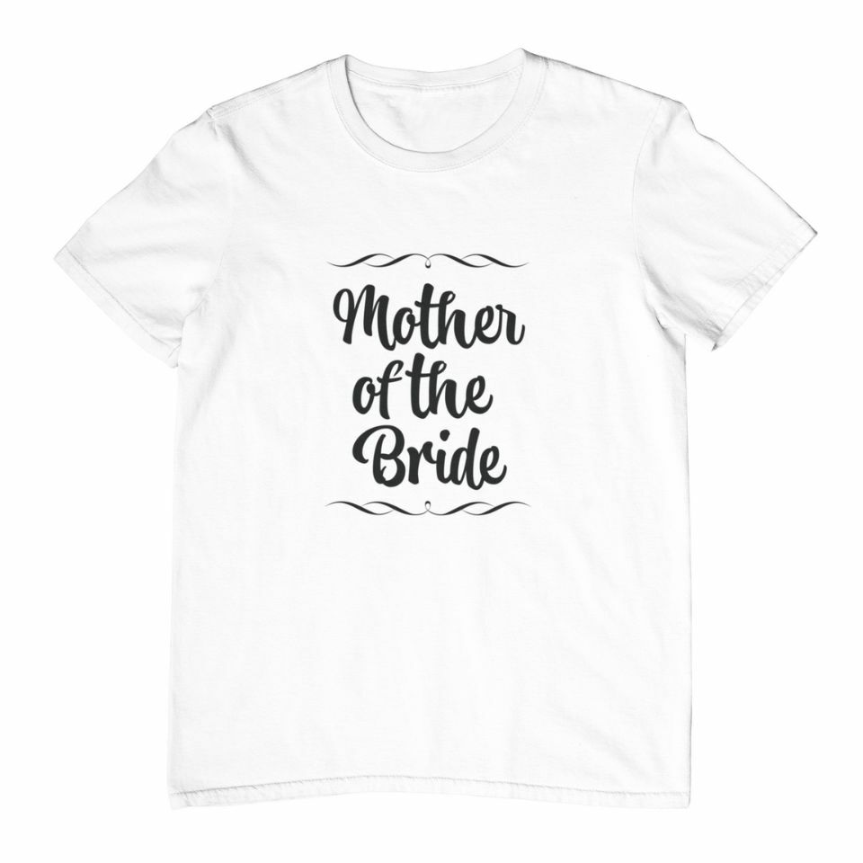 Mother of the bride tee