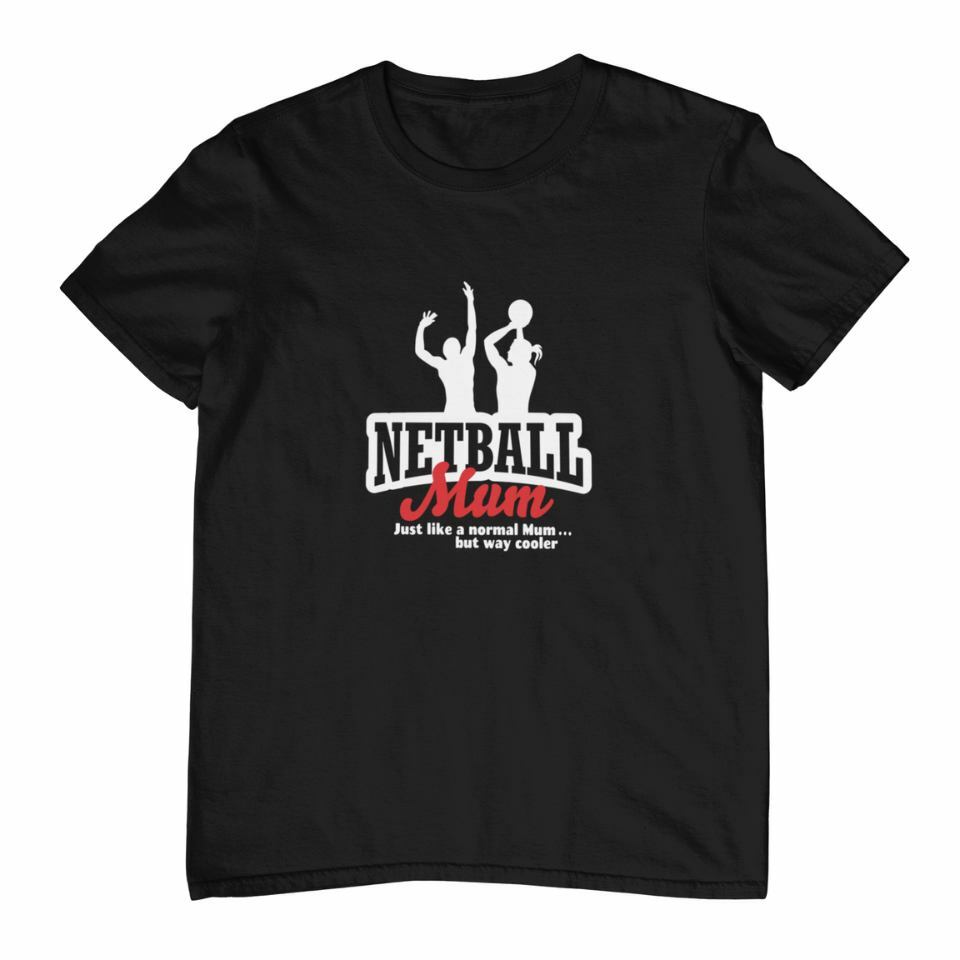 Netball Mum tee